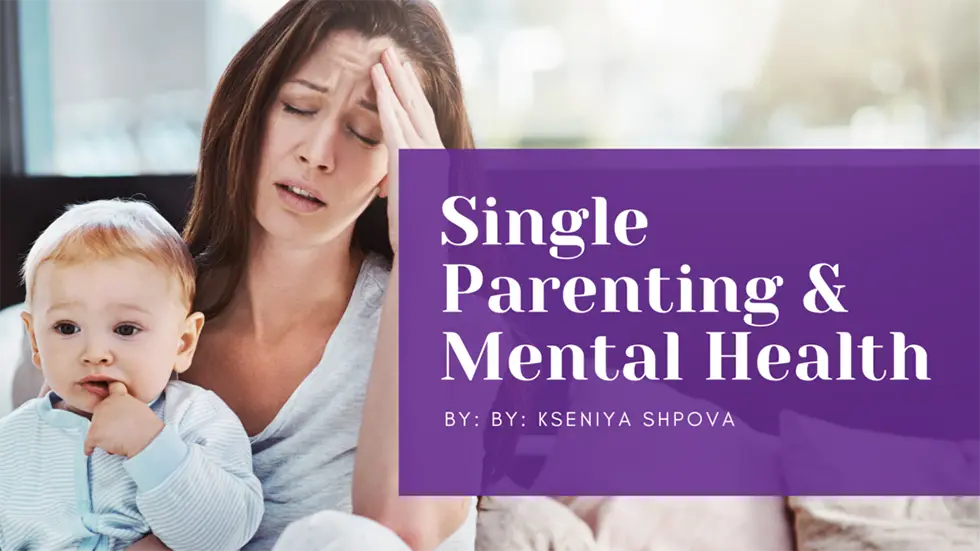 Single Parenting and Mental Health