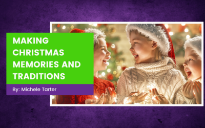 Making Christmas Memories and Traditions