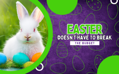 Easter Doesn’t Have To Break The Budget